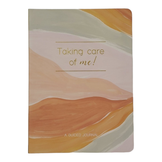 Taking Care of Me Journal